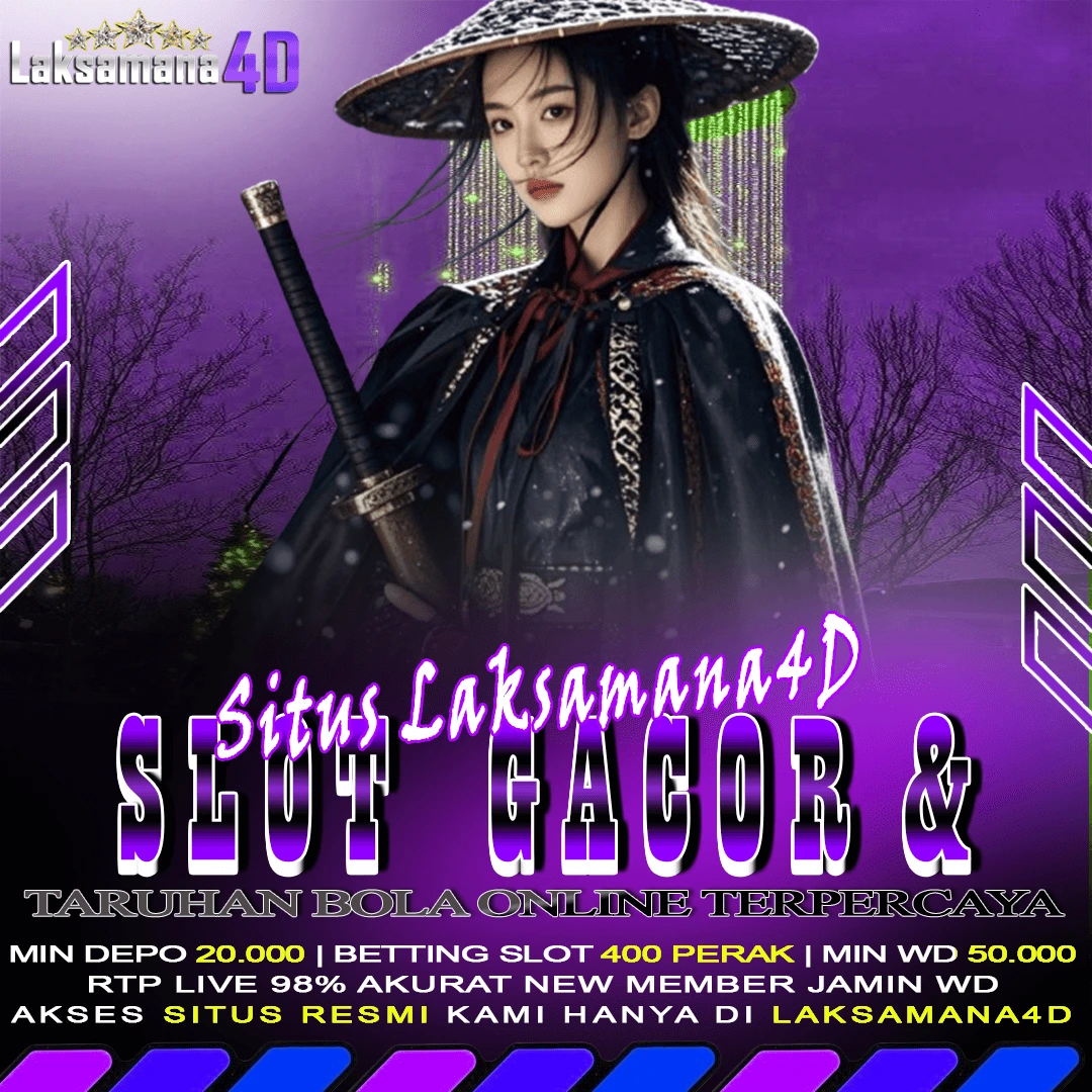 LAKSAMANA4D No.1 Trusted Approve by License Star Gaming Asia